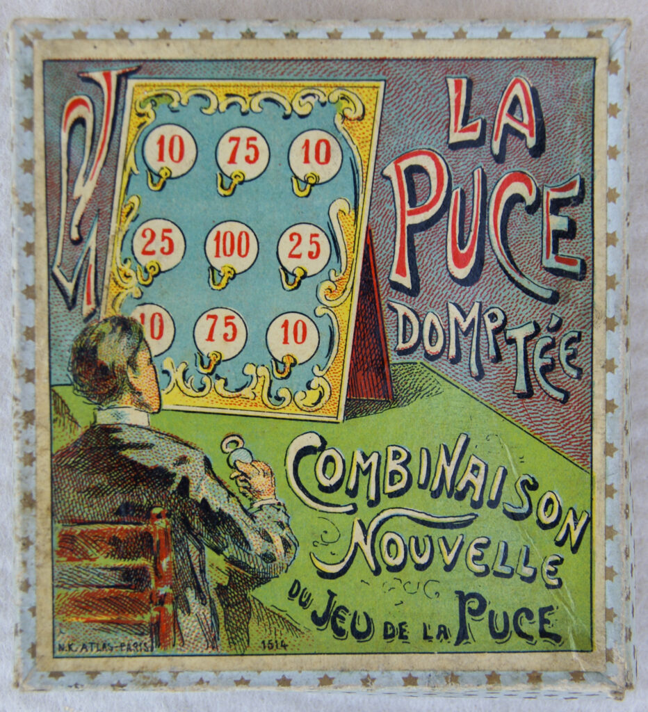 Tucker Tw ID • ATL-05c1 — AGPI ID • G-36776c1 — publisher • N. K. Atlas (Paris) — title • LA PUCE DOMPTÉE - COMBINAISON NOUVELLE DU JEU DE LA PUCE — notes • Publisher catalog number: 1514.