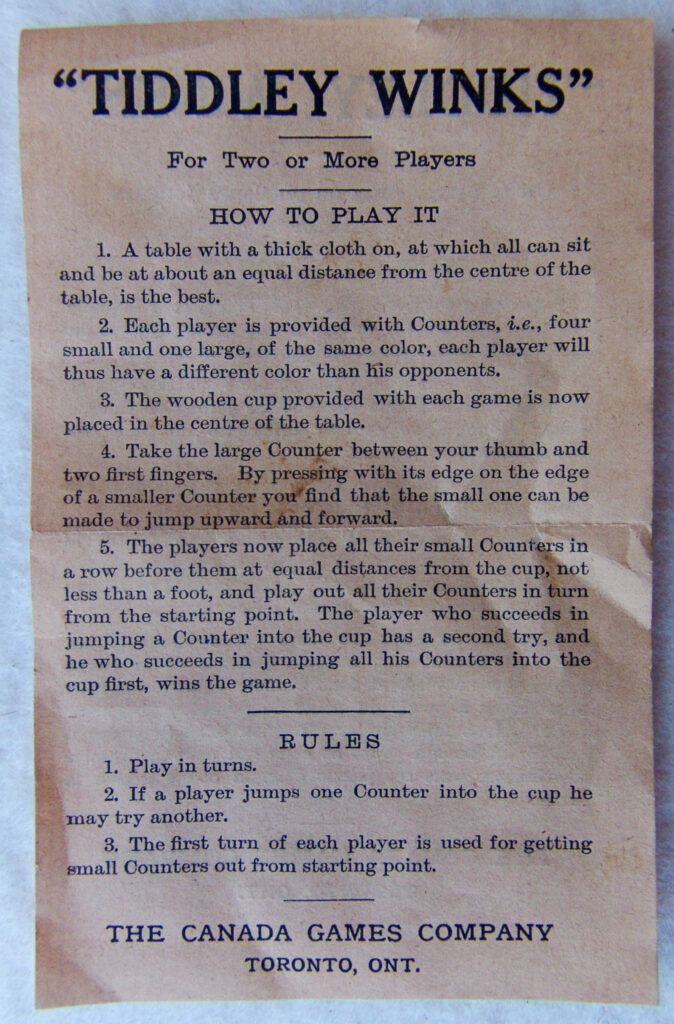 Tucker Tw ID • CAN-01c2 — AGPI ID • G-30143c2 — publisher • Canada Games Co. (Toronto, Canad — title • TIDDLEY-WINKS THE POPULAR GAME OF THE SEASON — notes • Publisher catalog number: 2.